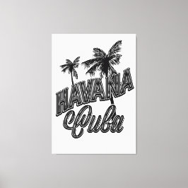 Havanna Kuba Vintage Schriftkunst. Leinwanddruck