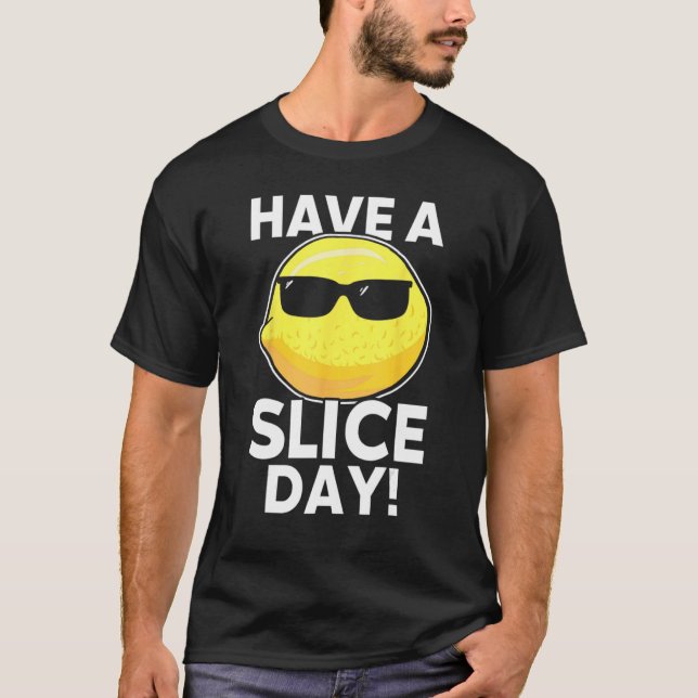 Have A Slice Day Lemon Juice Boss Lemonade Stand T-Shirt (Vorderseite)