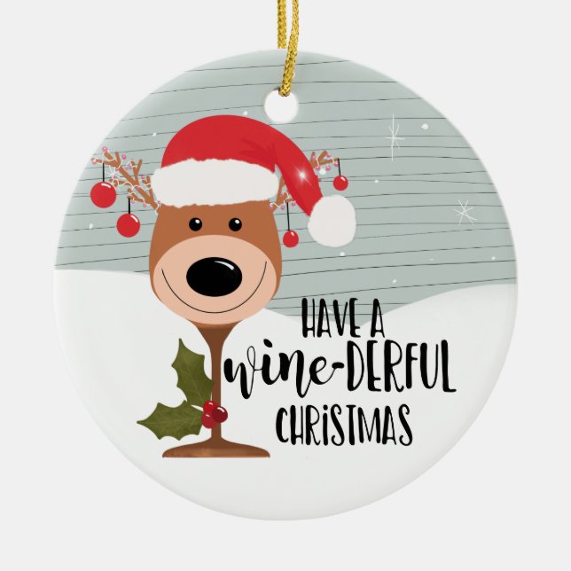 have a wonderful christmas wine-derful funny wine keramik ornament (Vorne)