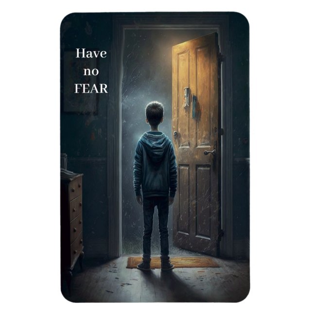 Have no Fear Magnet (Vertikal)
