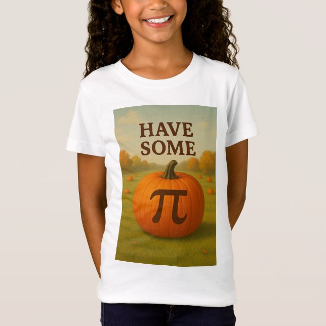 Have Some Pumpkin Pi T-Shirt (Vorderseite)