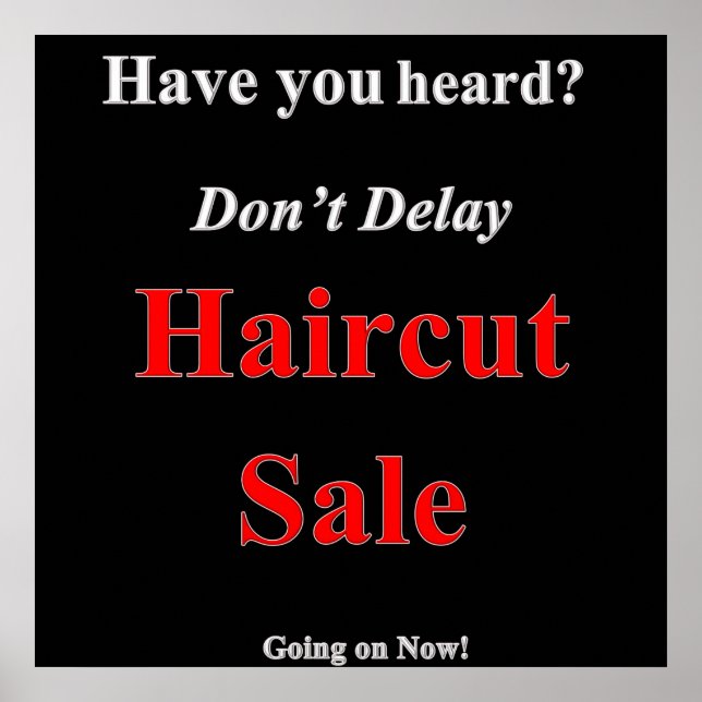 Have you Heard Haircut Sale Poster Matte (Vorne)