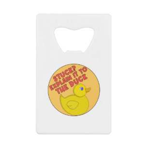 Have You Tried Explaining It To The Rubber Duck? Geldbeutel Flaschenöffner