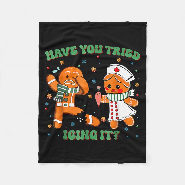 Have You Tried Icing It Funny Gingerbread Rn Nurse Fleecedecke (Vorderseite)