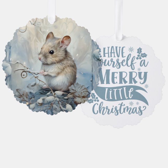 Have Yourself A Merry Little Christmas Mouse Ornament Karte (Vorderseite/Rückseite)