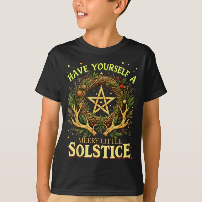 Have Yourself A Merry Little Solstice Quote  T-Shirt (Vorderseite)