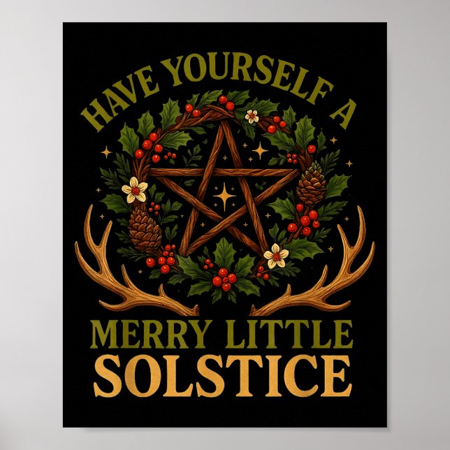 Have Yourself A Merry Little Solstice Witchcore  Poster (Vorne)