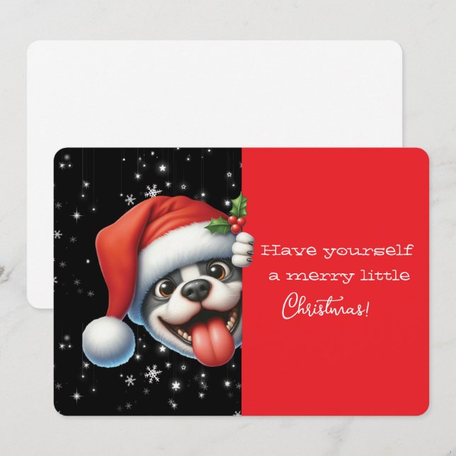 Have Yourself  Merry Little Christmas Grinning Dog (Vorne/Hinten)
