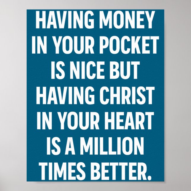 Having Money In Your Cket Is Nice But Having Chris Poster (Vorne)