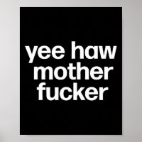 Haw Mother Er Funny Southern Redneck Rodeo