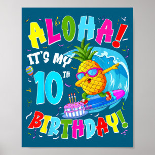 Hawaii aloha 10. Geburtstag hawaiianischer Junge M Poster