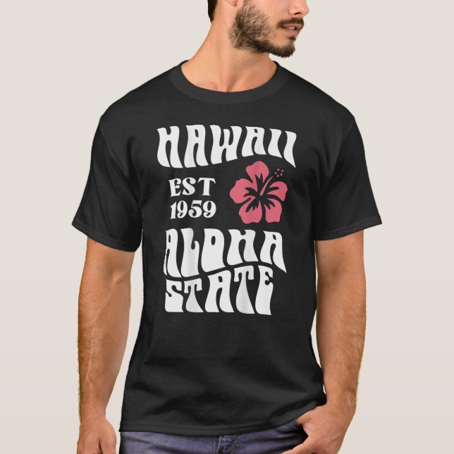 Hawaii Aloha Staat 1971 ,Ästhetischer Beach Sommer T-Shirt (Vorderseite)