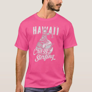 Hawaii Crazy Surfing T-Shirt