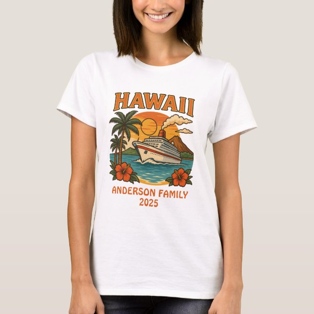 Hawaii Cruise Individuelle Name & Date T-Shirt (Vorderseite)