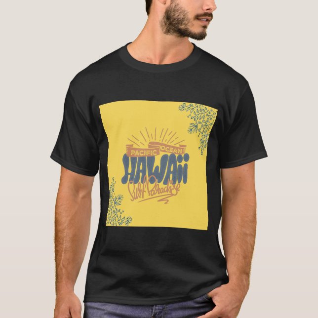 Hawaii Design Logo – Tropical Vibes and Endless Su T-Shirt (Vorderseite)