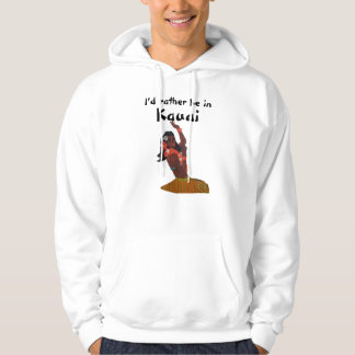 Hawaii I würde eher in Kauai sein Hoodie