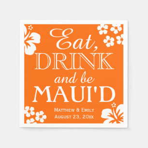Hawaii isst, trinkt und be Maui 'd Wedding Napkins Serviette