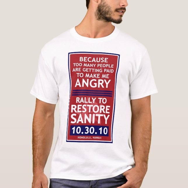 Hawaii-Kundgebungs-Shirt - gezahlt, um mich T-Shirt (Vorderseite)