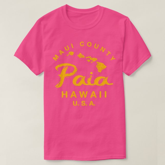 Hawaii Paia Maui Hawaiianische Inseln TShirt 2 (Design vorne)