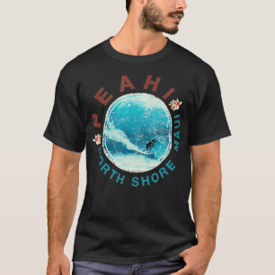 Hawaii Peahi North Shore Maui Vintag Surfing T-Shirt