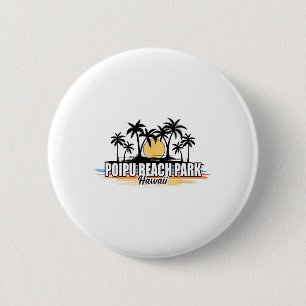 Hawaii Poipu Beach Park Retro-Surferstrand Button