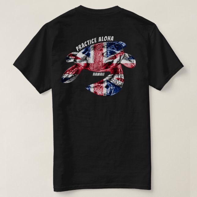 Hawaii Practice Aloha - Tribal Honu HIFlag T-Shirt (Design Rückseite)