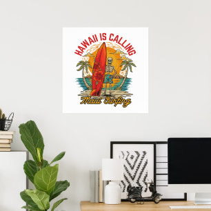 Hawaii ruft Maui Surfen Insel Vibes Poster