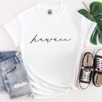 Hawaii Script Staat FrauenT - Shirt