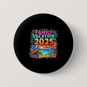 Hawaii Sommer passende Reise Familienurlaub 2025 V Button