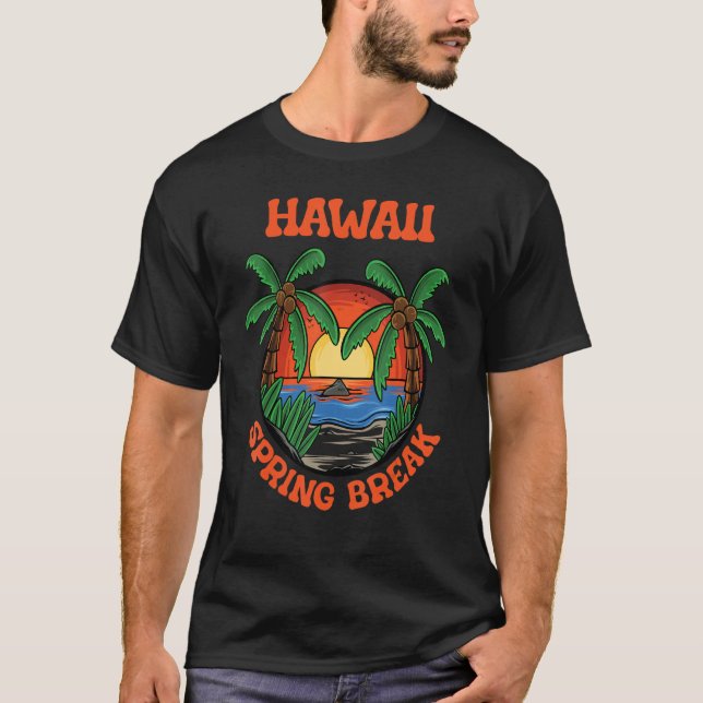 Hawaii Spring Break School Vacation Beach Trip Col T-Shirt (Vorderseite)