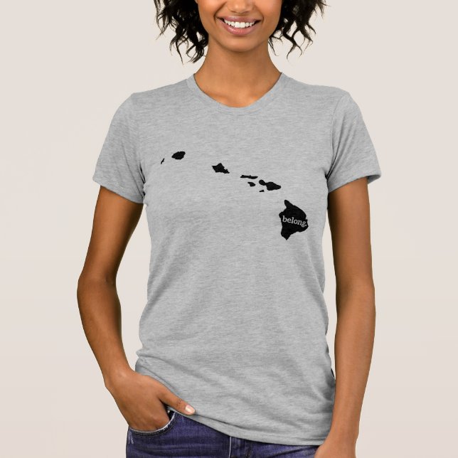 Hawaii Staat Map Belong T-Shirt (Vorderseite)