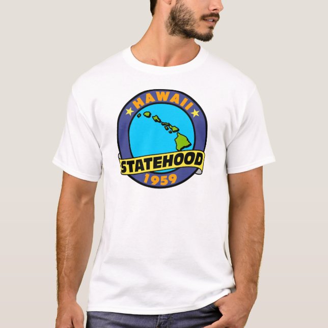 Hawaii Statehood T-Shirt (Vorderseite)