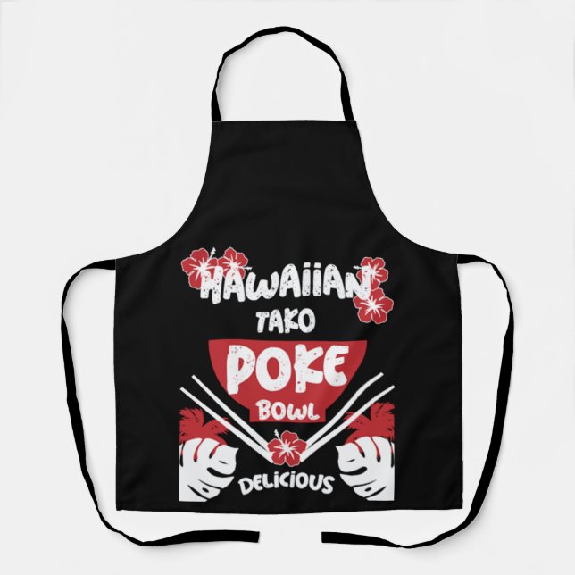 Hawaiian Poke Bowl Tako Poke Schürze (Vorderseite)
