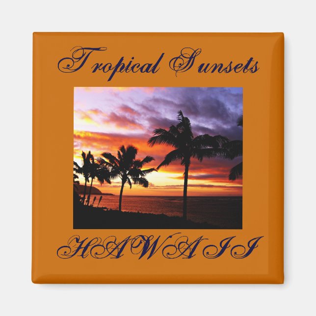 Hawaiian Sunset Magnet (Vorne)