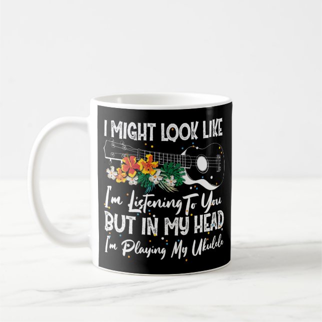 Hawaiian Uke in meinem Kopf spiele ich meine Ukule Kaffeetasse (Links)