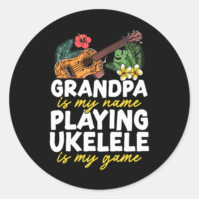 Hawaiian Ukulele Uke Grandpa Opa ist mein Name Runder Aufkleber (Vorderseite)