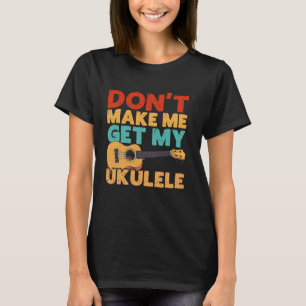 Hawaiian Ukulele Uke macht mich nicht zu meiner Uk T-Shirt