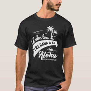 Hawaiianische Liebe Sprichwörter Sprichwort Poetry T-Shirt