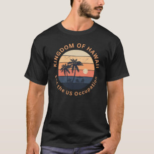 Hawaiianische Unabhängigkeit Hawaii Freiheit T-Shirt