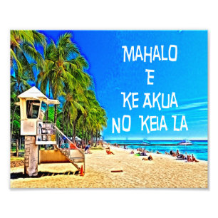 Hawaiianisches Sprichwort Mahalo E Ke Akua No Keia Fotodruck