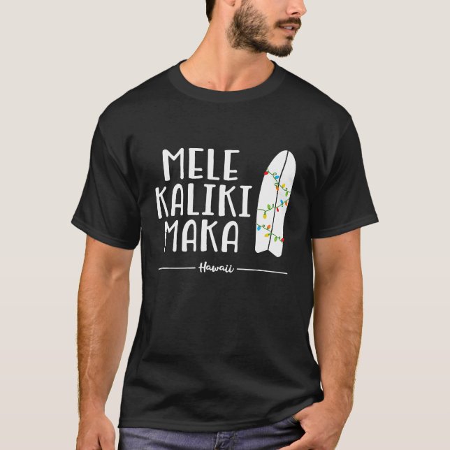 Hawaiianisches WeihnachtsShirt Mele Kalikimaka Sur T-Shirt (Vorderseite)