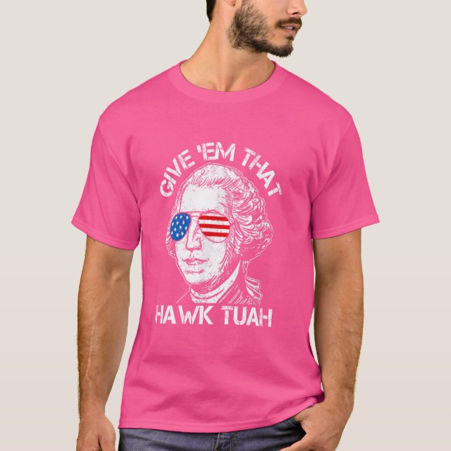 Hawk Tuah Funny 2024 4. Juli Meme T-Shirt (Vorderseite)