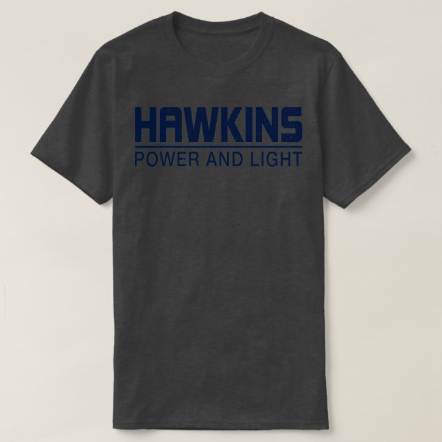 Hawkins Power und Licht T-Shirt (Design vorne)