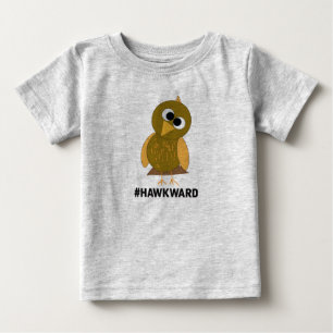 hawkward baby t-shirt