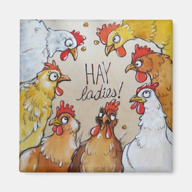 Hay Ladys! Magnet (Vorne)