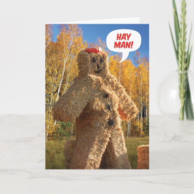 Hay Man, glücklicher Geburtstag Herbst Geburtstag Karte (Vorderseite)