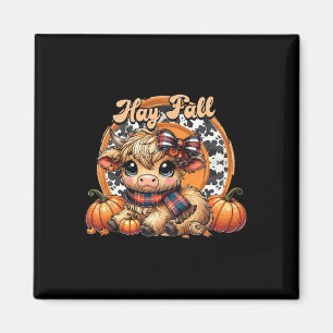 Hay There Pumkin Highland Kuh Fall Herbst Thanksgi Magnet