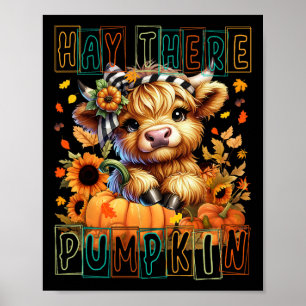 Hay There Pumpkin Retro Stil Highland Kuh for Fal Poster
