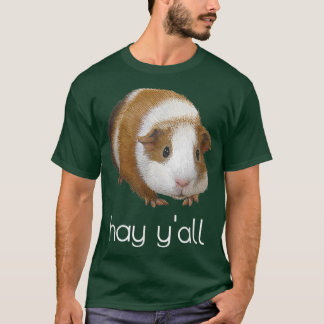HAY Y'ALL SUMMERTIME GUINÉE PIG T-SHIRT