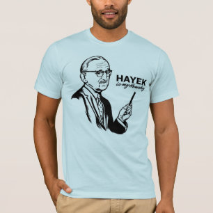 Hayek est mon T-shirt de Homeboy